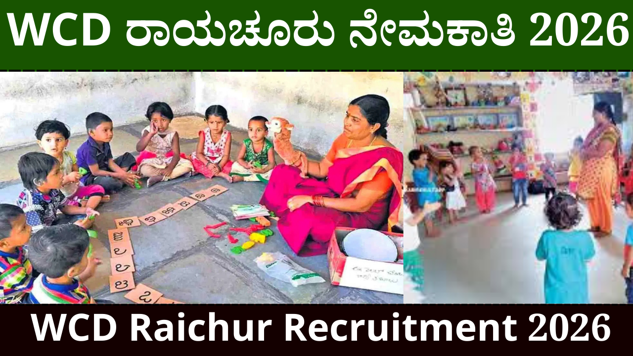 WCD Raichur Recruitment 2026